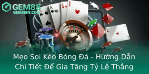 Meo Soi Keo Bong A Huong Dan Chi Tiet E Gia Tang Ty Le Thang