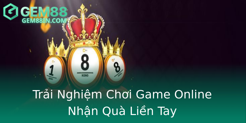 Trải Nghiệm Chơi Game Online Nhận Quà Liền Tay Trải Nghiệm Chơi Game Online Nhận Quà Liền Tay